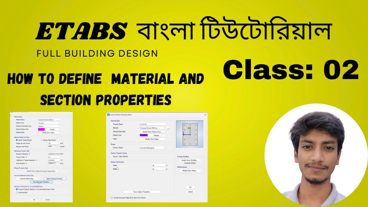 How to define  material and section properties by etabs...
