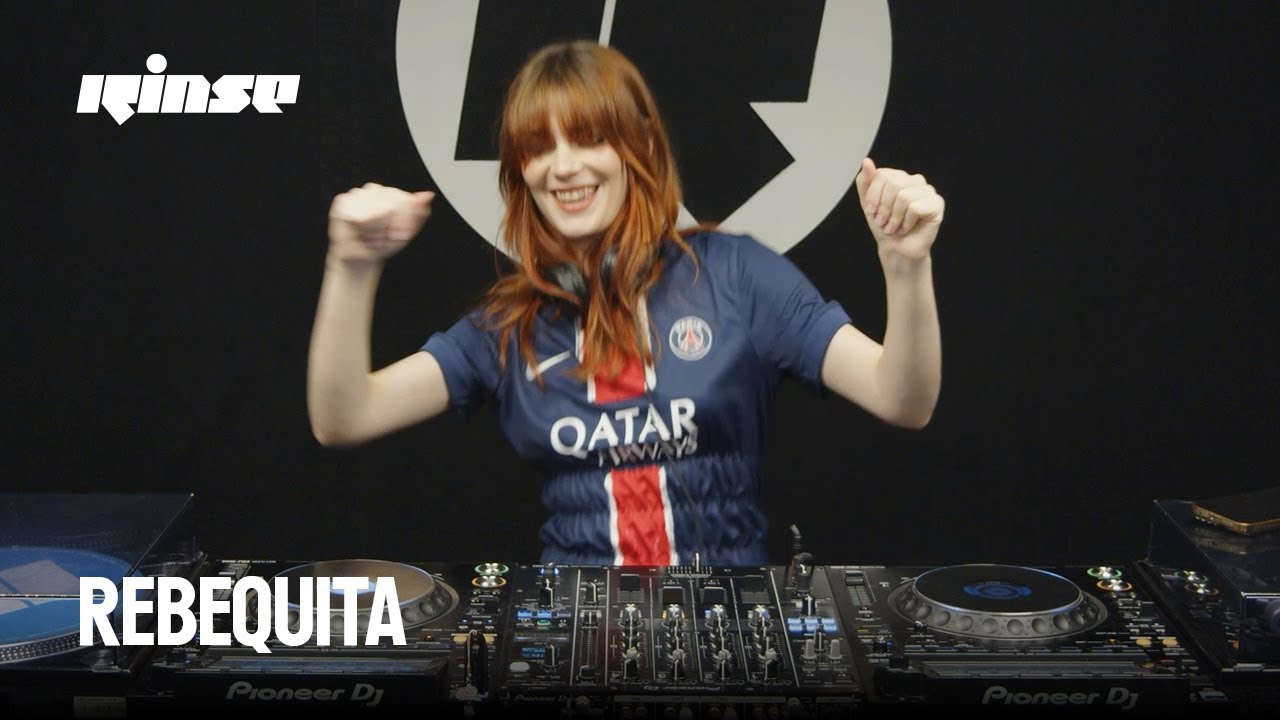 Rebequita (DJ set) | Rinse France