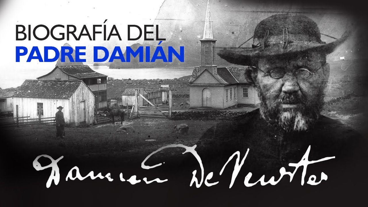 Biografía del Padre Damián