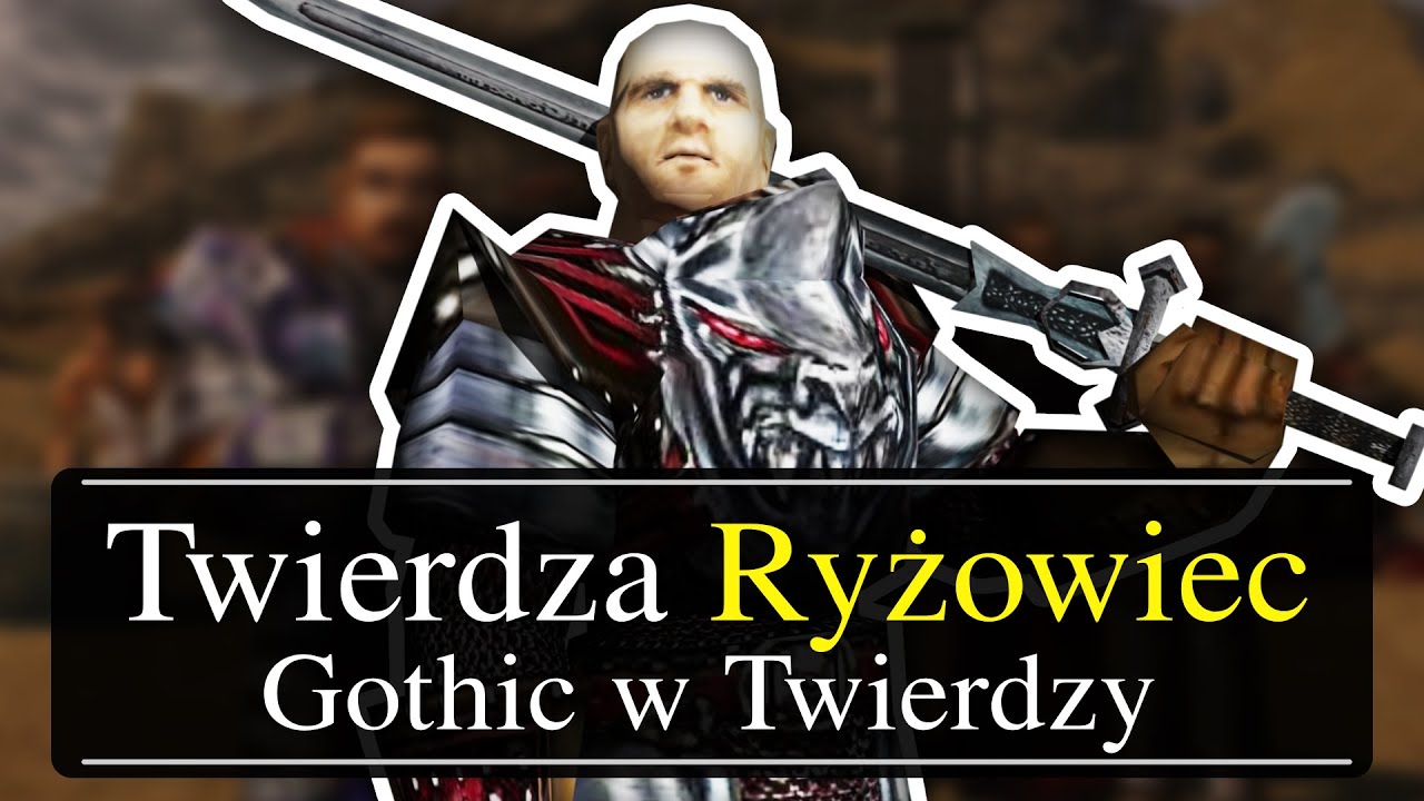 Świat GOTHIC w TWIERDZY KRZYŻOWIEC?!