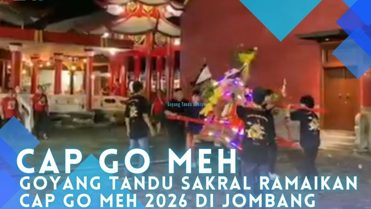Goyang Tandu Sakral Ramaikan Cap Go Meh 2026, Klenteng Tertua di Jombang Bagi Takjil - SRTV