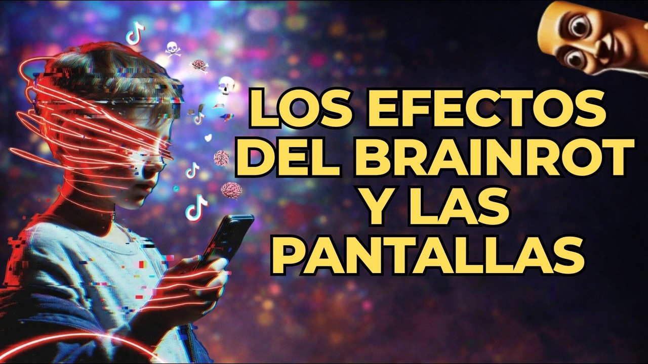 Así están alterando los BRAINROTS el cerebro