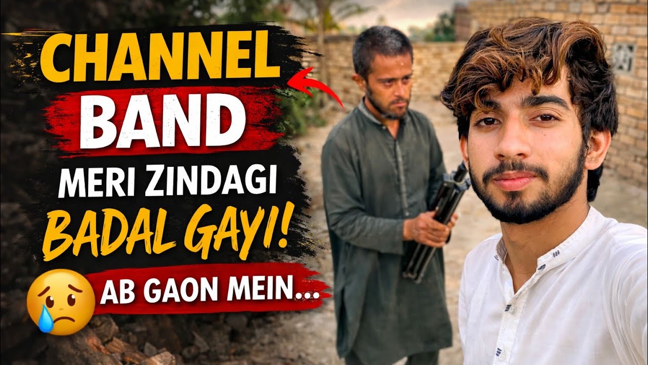 YouTube Channel Band Hua… Ab Meri Zindagi Ka Asal Haal Dekho 😢