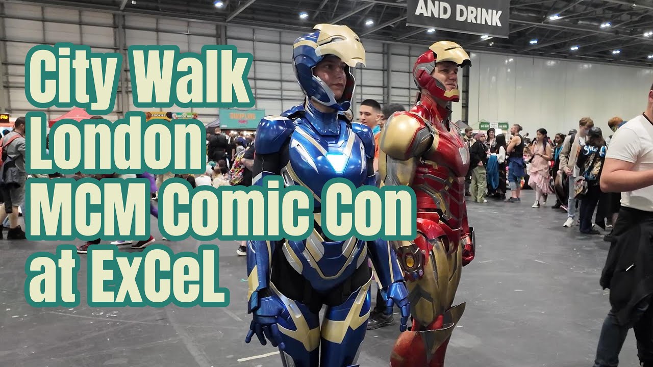 【City Walk 4K】🎭 London MCM Comic Con at ExCeL | 年度動漫盛會 | ロンドン最大のアニメイベント！