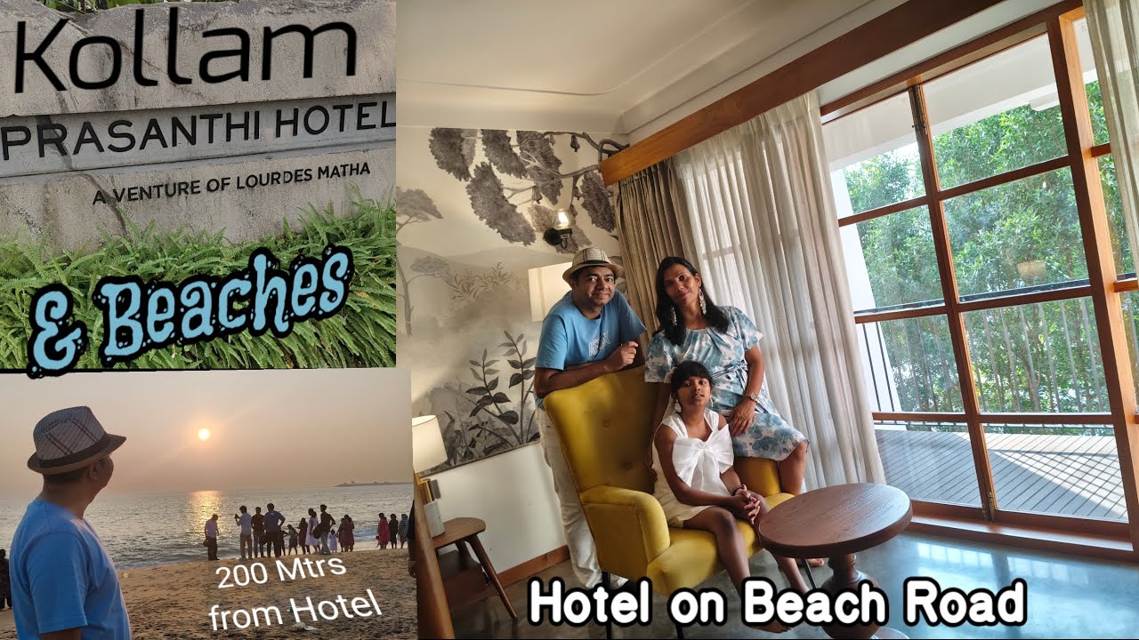The Prashanthi Hotel | Family Stay | Kollam Beach Road | Kollam 