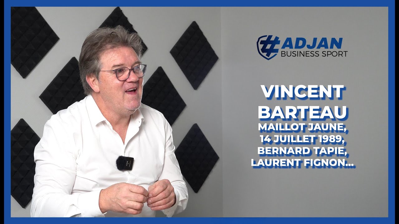 VINCENT BARTEAU SE LIVRE CHEZ ADJAN : LAURENT FIGNON, LE MAILLOT JAUNE, BERNARD TAPIE...