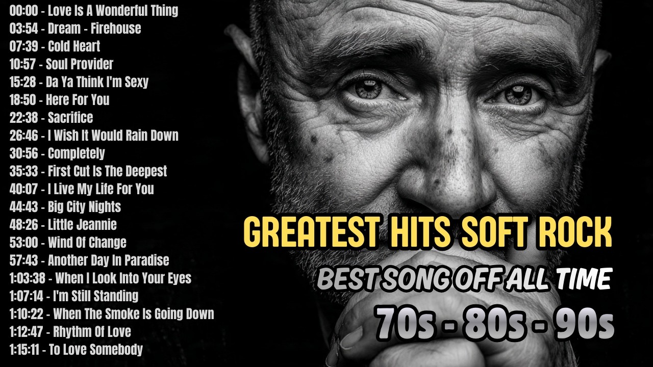 Michael Bolton, Air Supply, Rod Stewart, Phil Collins, Bee Gees - Soft Rock 70s 80s 90s Playlist