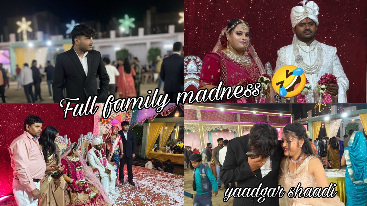 Yaadgar Shaadi 💝 fully madness family function 