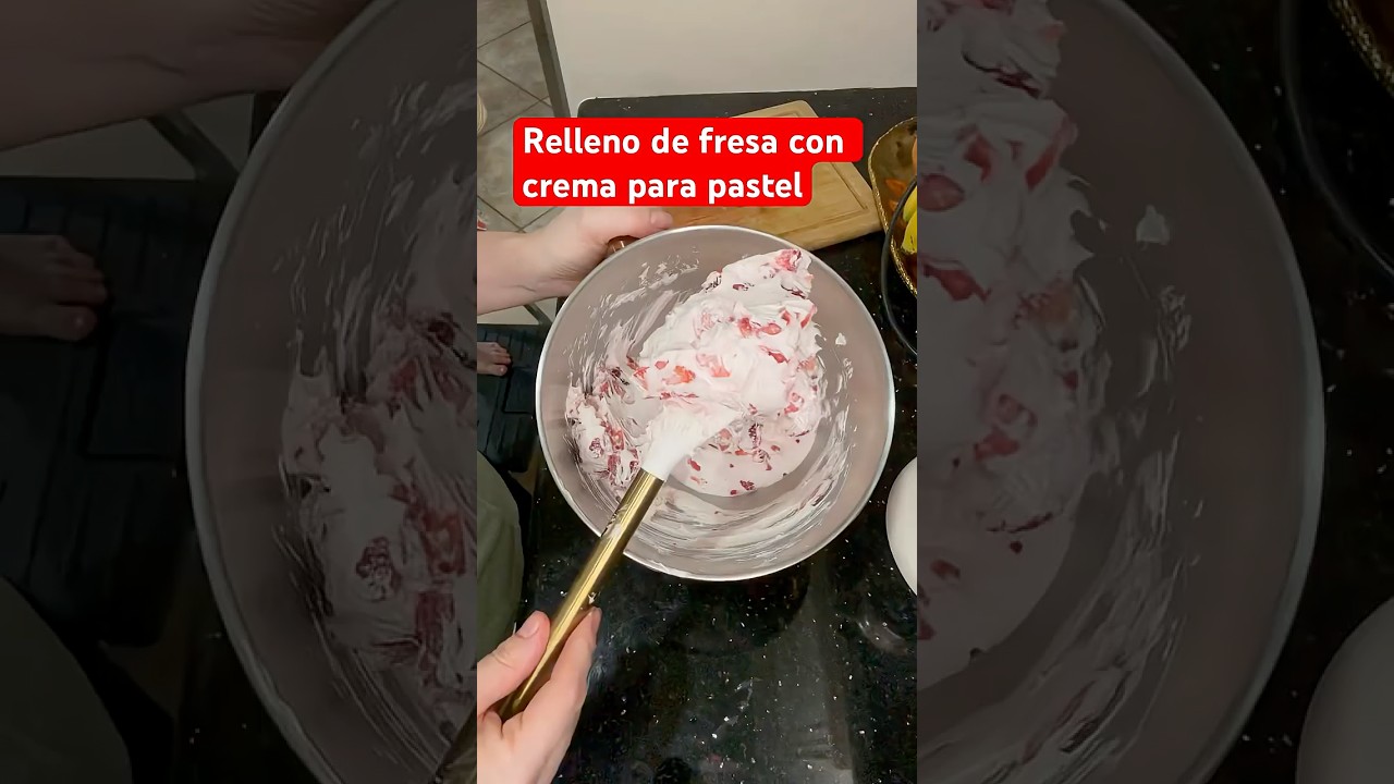 Relleno de fresas con crema para pasteles #pasteles