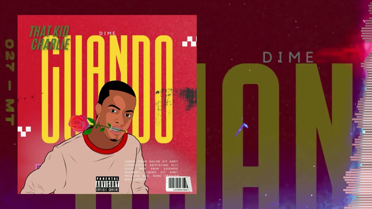 That Kid Charlie - dime cuando (audio oficial)