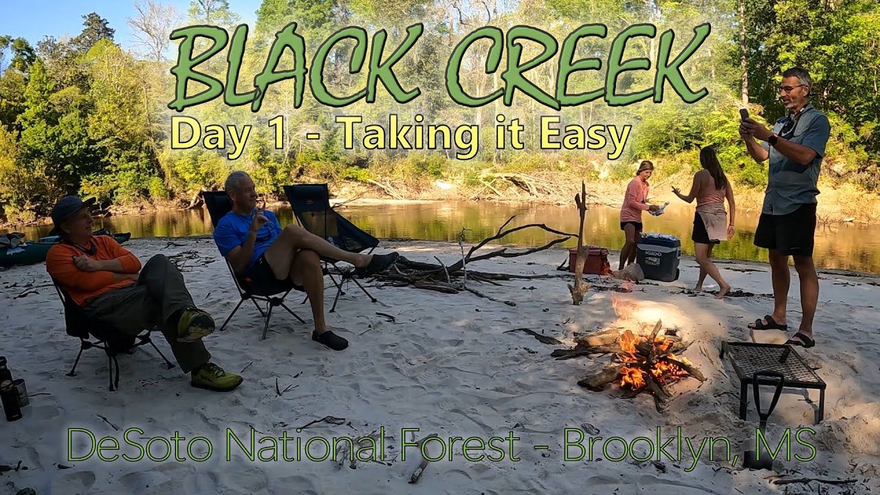 Black Creek in Mississippi - Day 1 - Taking it Easy
