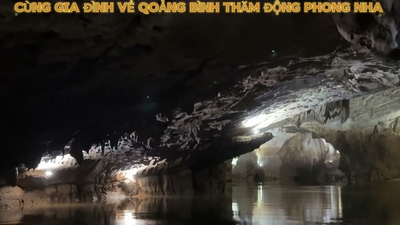 VỀ QOẢNG BÌNH THĂM ĐỘNG PHONG NHA