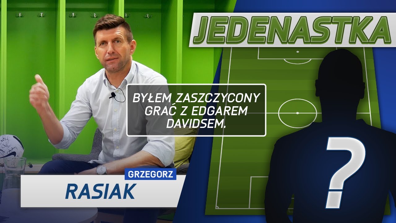 BALE, KEANE, CARRICK w 11tce GRZEGORZA RASIAKA - JEDENASTKA