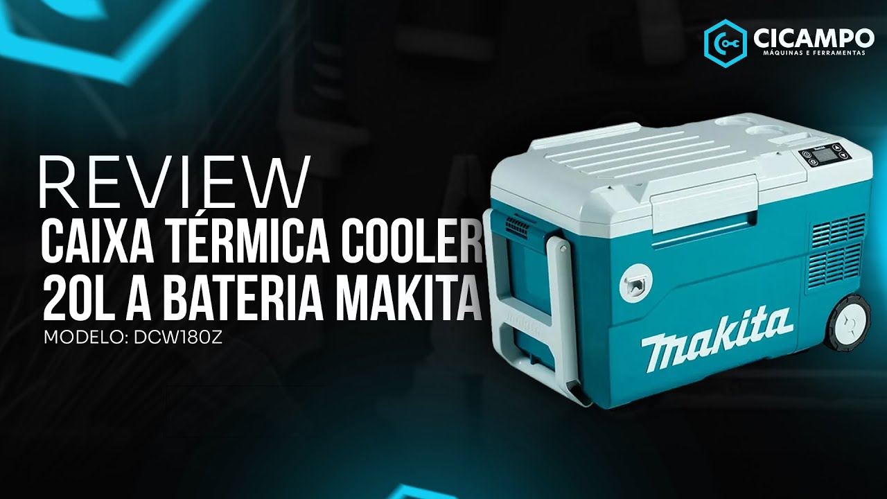 Caixa Termica Cooler 20 Litros a Bateria 198253-4 DCW180Z Makita
