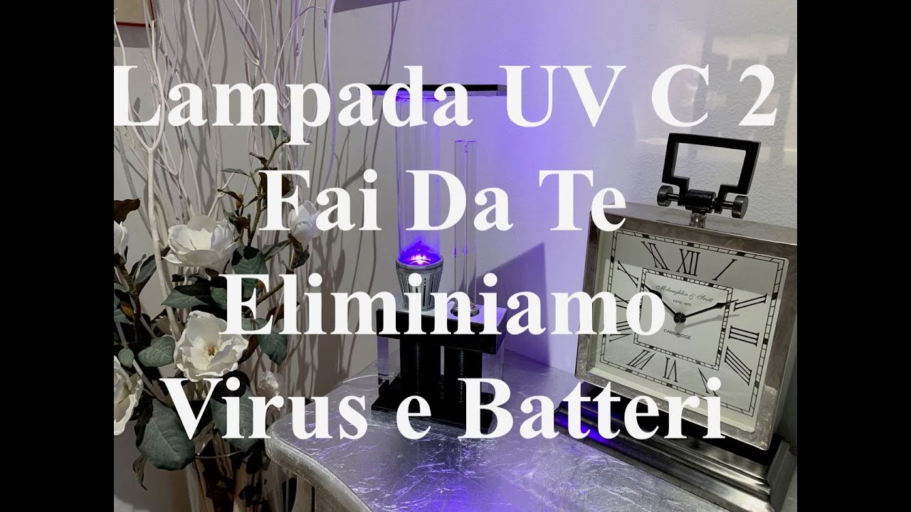 LAMPADA UV C 2 FAI DA TE ELIMINIAMO VIRUS E BATTERI ..