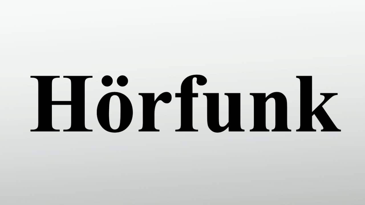 H&ouml;rfunk