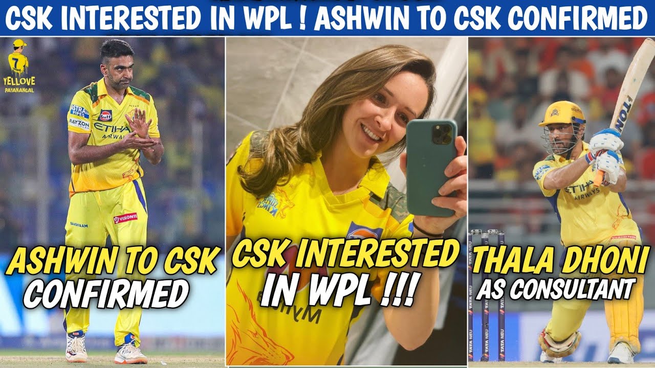 CSK New Team In WPL 🔥 Ashwin To CSK Confirmed 😱 Thala Dhoni As Consultant | CSK 2026 News