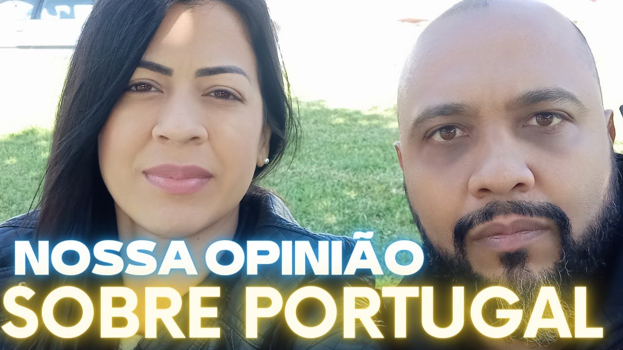 🧐NOSSA OPINI&Atilde;O 100% SINCERA SOBRE PORTUGAL🇵🇹 @efeitowallace