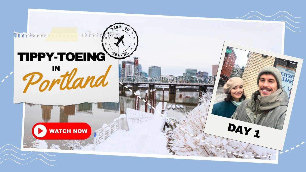 Tippy-Toeing Across America: PORTLAND 🌲 Day 1 | Dancer Travel Vlog | Kathryn Morgan & Sean Rollofson