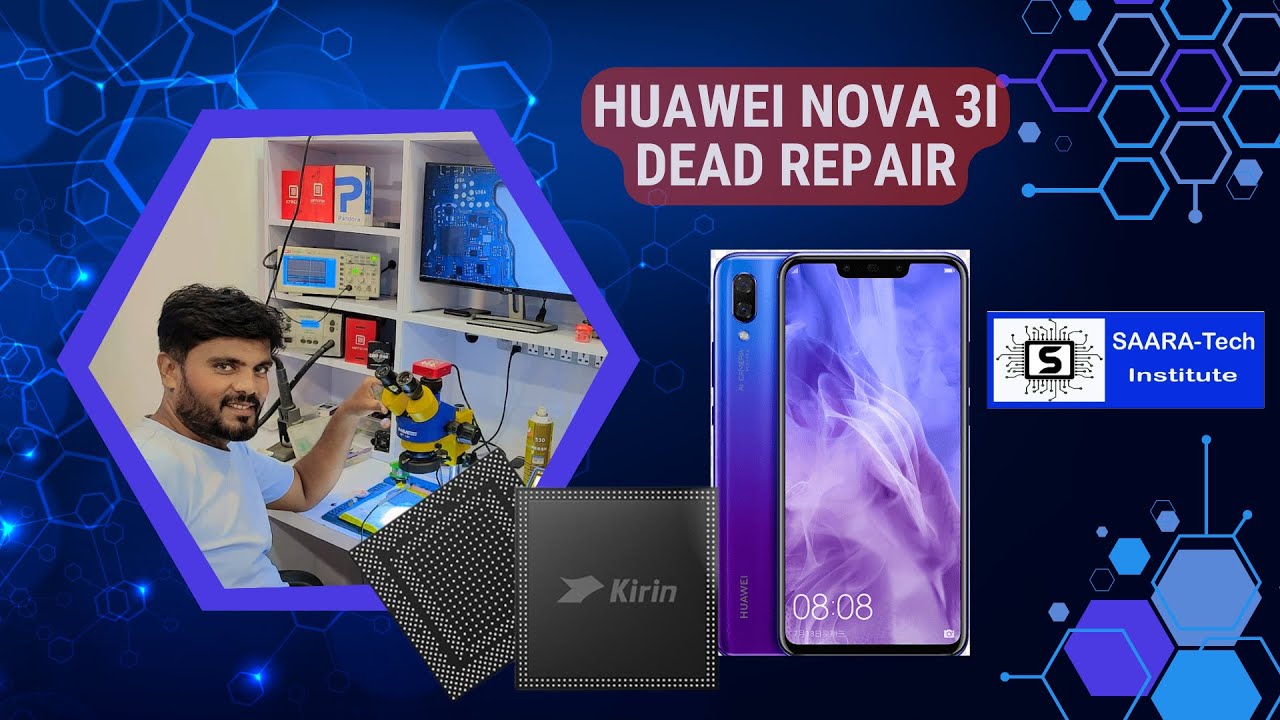 HUAWEI NOVA 3i DEAD REPAIR WITH FULL DETAILS
