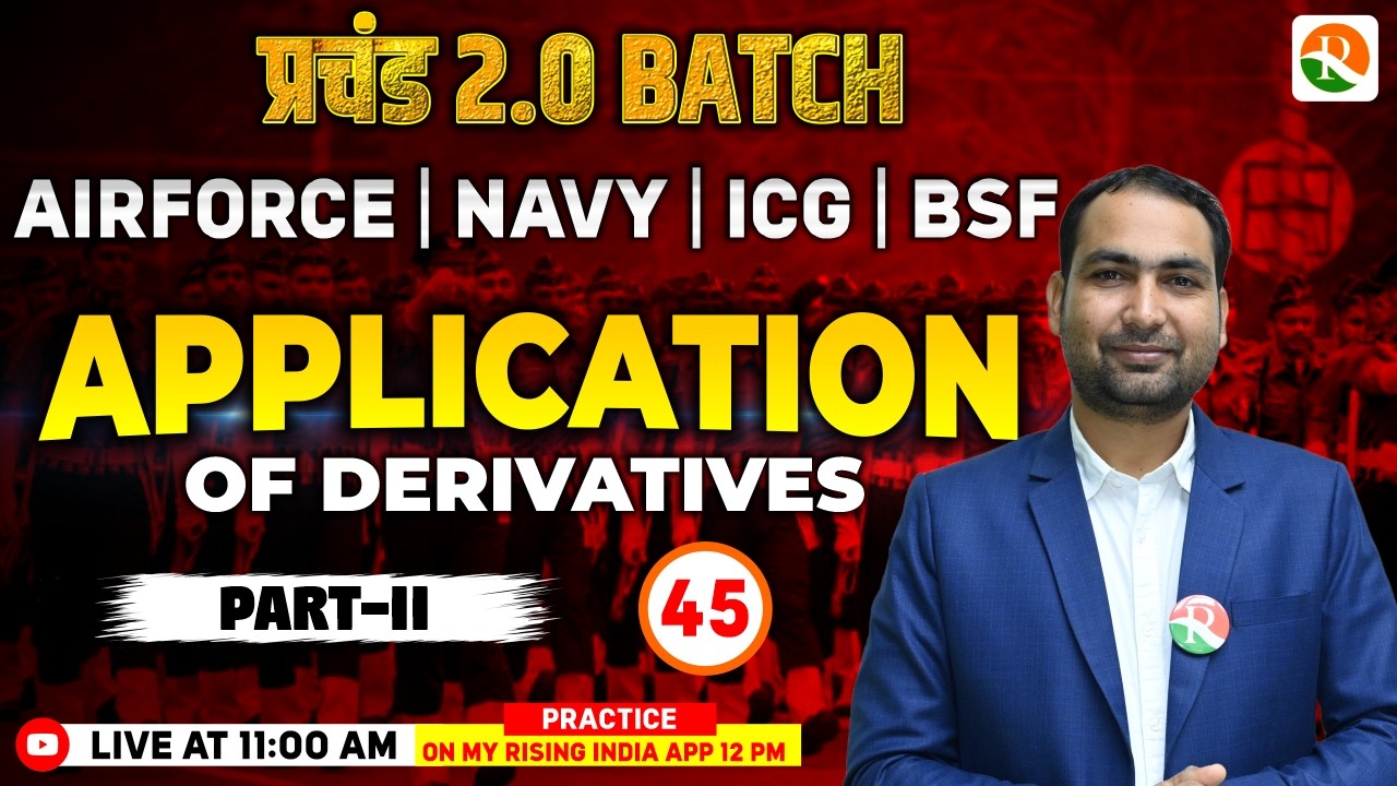 Application of Derivatives # 02 | Airforce, Navy, ICG | Airforce Maths Classes 2026 | Maths