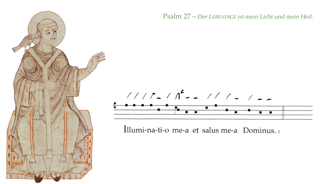 Psalm 27 &ndash; Wochenpsalm Exaudi