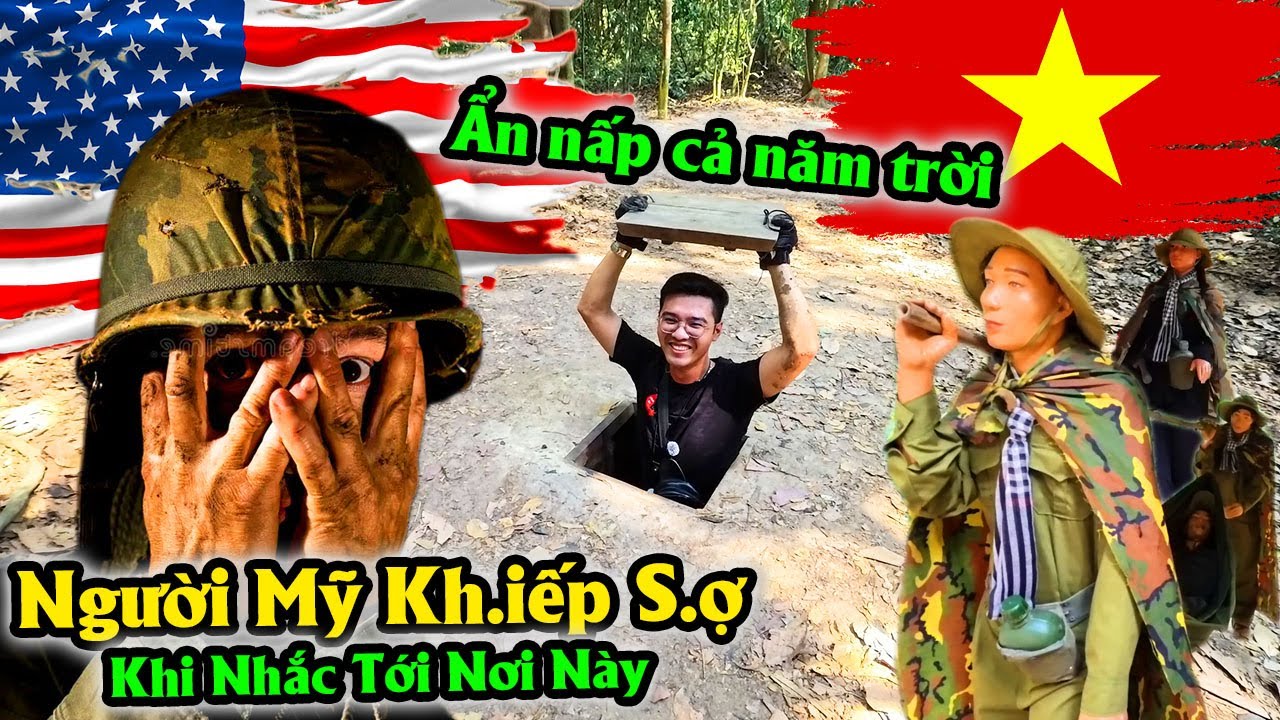 Người Mỹ Rất S.ợ nơi này trong Chiến Tranh Việt Nam - Địa Đạo Củ Chi