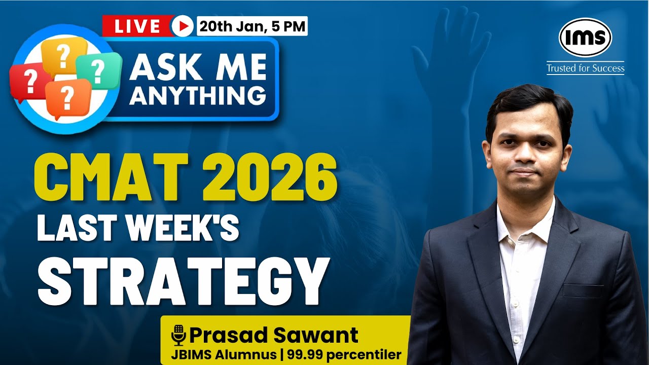 CMAT 2026 Last week's strategy by CMAT 99.99 Percentiler | Prasad Sawant