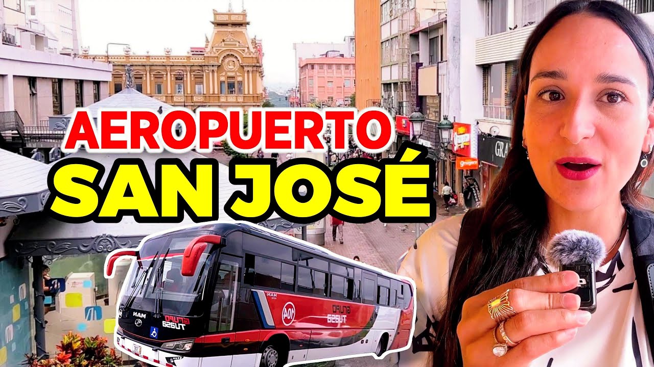 Desde el Aeropuerto hasta San José en bus 🚌 | Guía fácil y económica 🇨🇷
