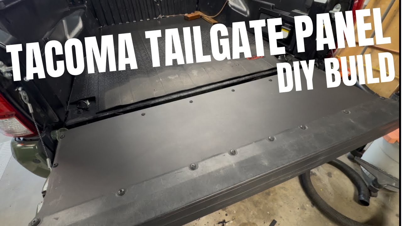 Tacoma Flat Tailgate Panel DIY Build