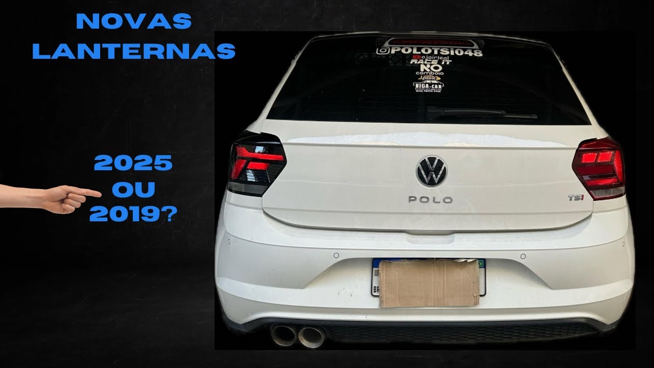 Upgrade Lanterna Polo 2025 no Polo 2019
