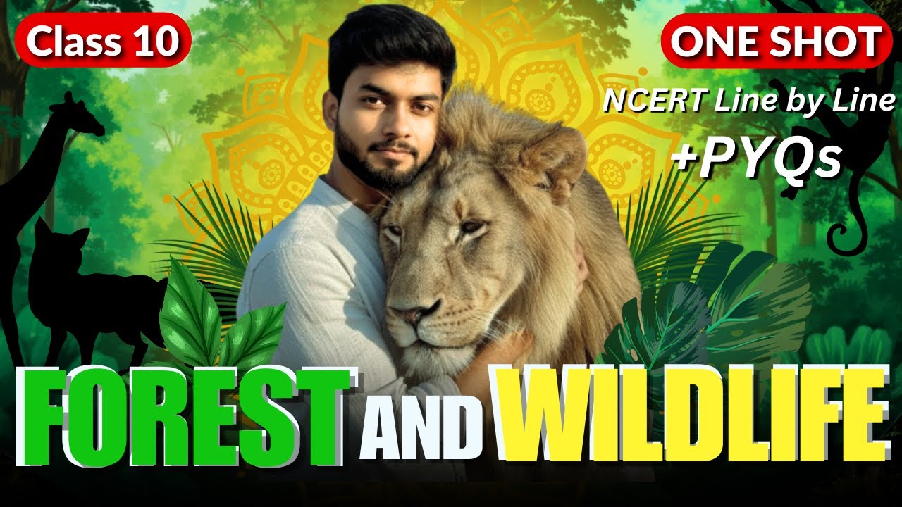 Forest & Wildlife Resources Class 10 | Full Chapter🔥 Explanation & Notes 🔥 ONE SHOT by Narendra Sir