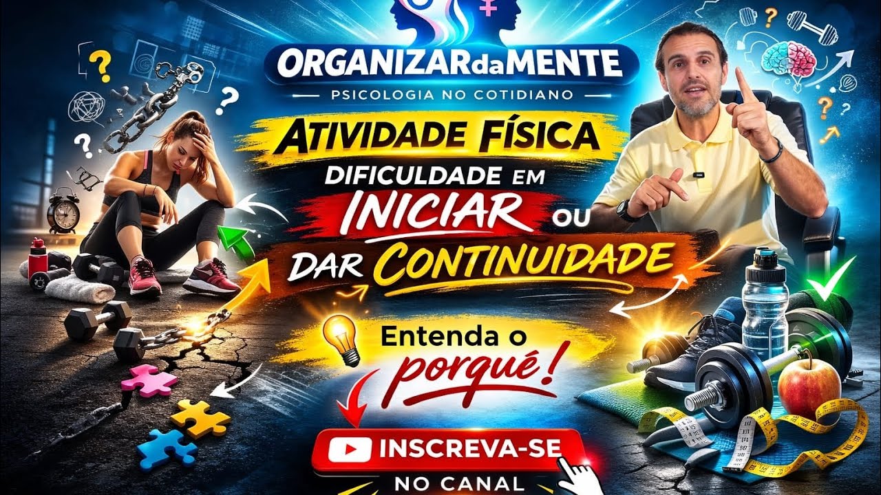 ATIVIDADE FÍSICA, DESANIMADO, SEM CONTINUIDADE, ENTENDA OS MOTIVOS!!!