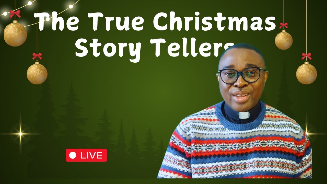 The True Christmas Story tellers: A Christmas Reflection
