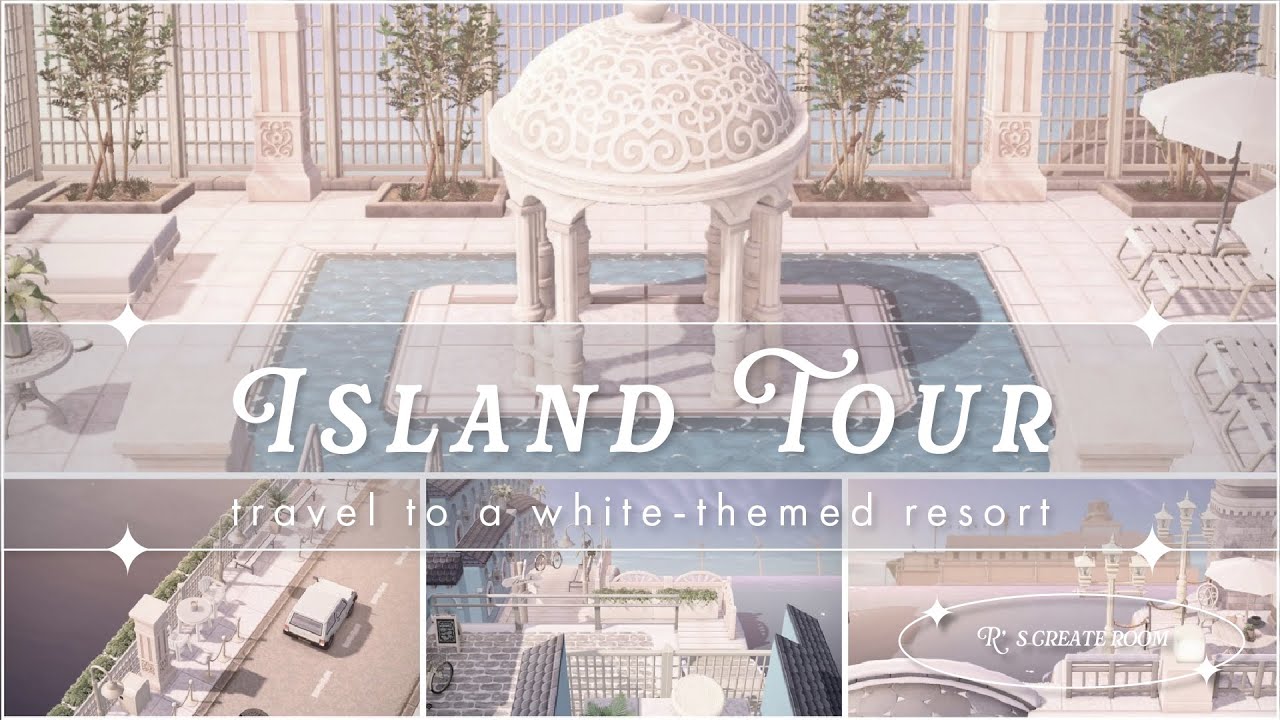 【あつ森】夢番地公開｜白基調のリゾート島をお散歩｜ISLAND TOUR｜【ACNH】【島紹介】DA release
