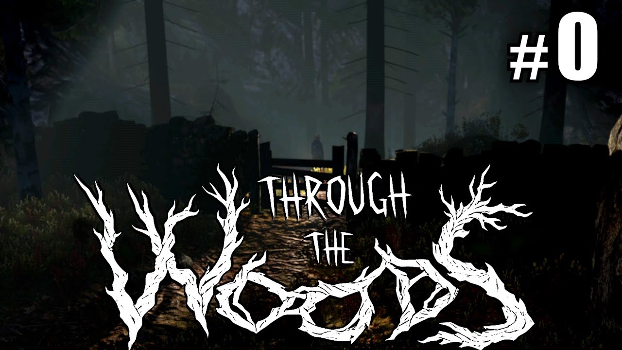 THROUGH THE WOODS # Fear the Forest - Updated Alpha Demo ★ pc let's play gameplay walkthrough