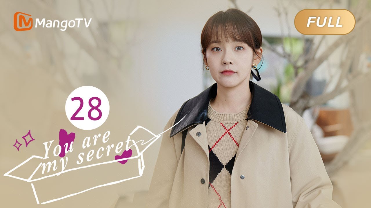 【ENG SUB】EP28 You Are My Secret | Office Romance with My Superior | MangoTV English