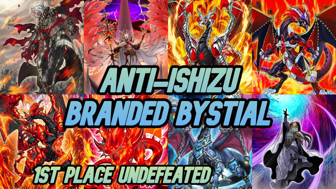 1st Place Undefeated Bystial Branded Deck! - November 2022! - kills Ishizu Tear!