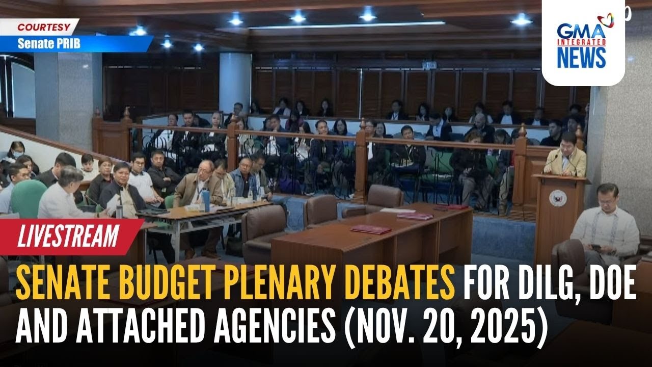 LIVE - Senate budget plenary debates for DILG, DOE (Nov. 20, 2025) - Replay | GMA Regional TV