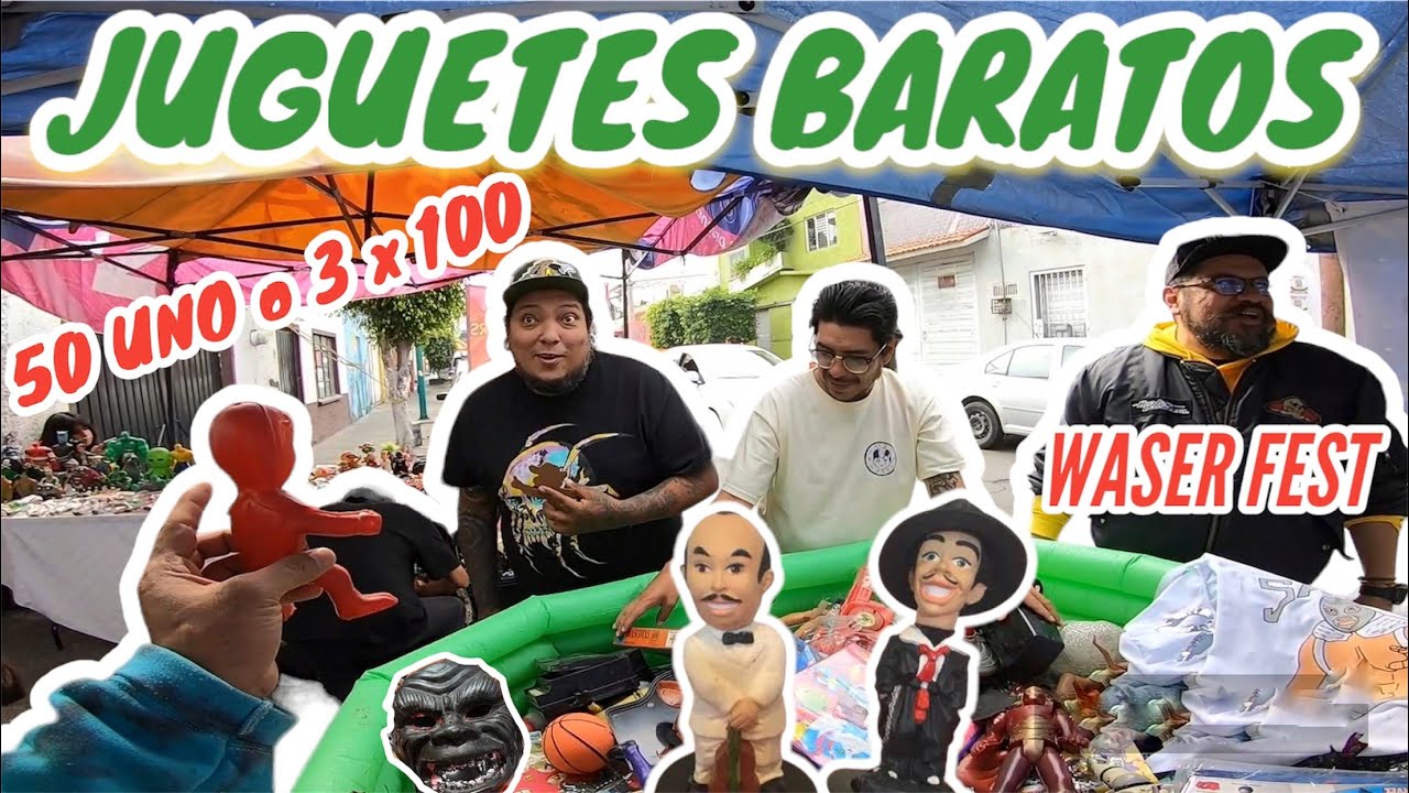 CHACHAREANDO EN EL WASER COLLECTOR FEST 3RA EDICION JUGUETES VINTAGE Y MUCHO BOOTLEG MEXICANO