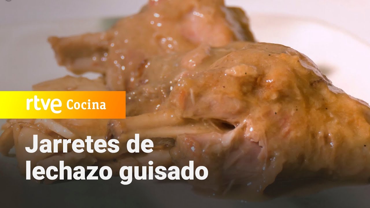 Jarretes de lechazo guisado - Ahora o nunca | RTVE Cocina