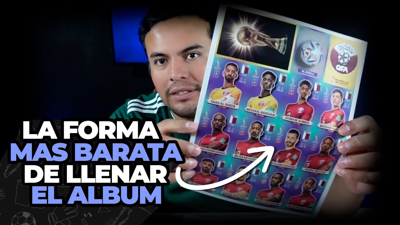 La forma más BARATA de COMPLETAR el ALBUM del MUNDIAL al 100% | Álbum Qatar 2022