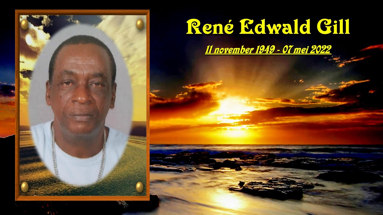 De Uitvaart van: Dhr. René Edwald Gill