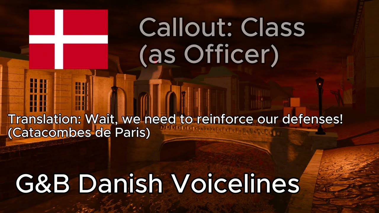 G&B Danish Voicelines [Guts & Blackpowder]
