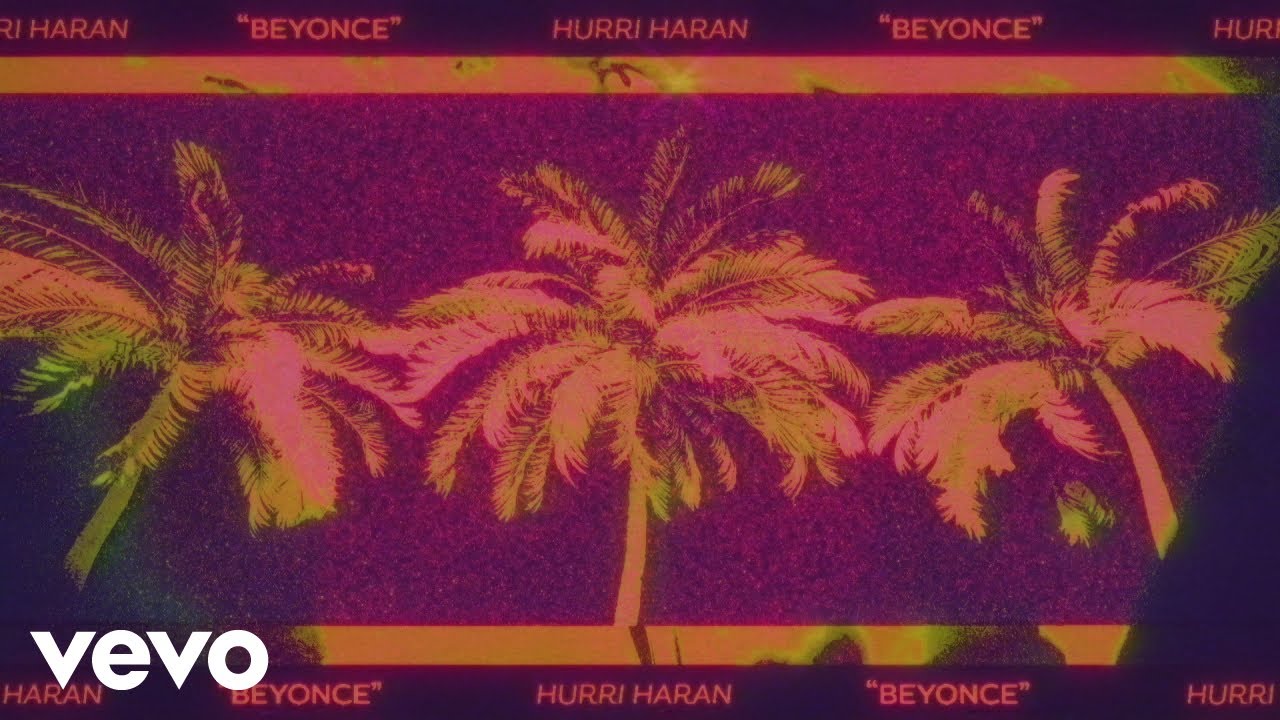 Hurri Haran - Beyonce (Official Visualizer)