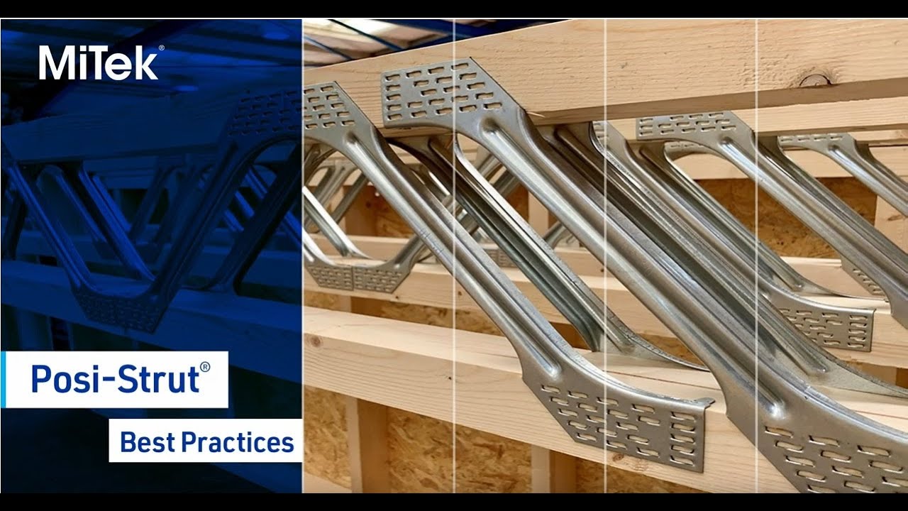 MiTek Posi-Strut Floor Trusses: Best Practices