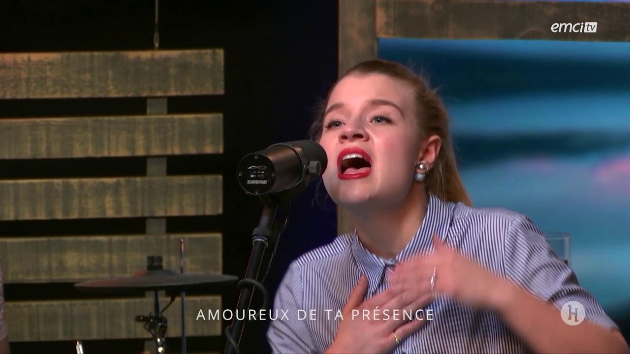 Amoureux de ta présence - Hosanna clips - Hadassah Gingras