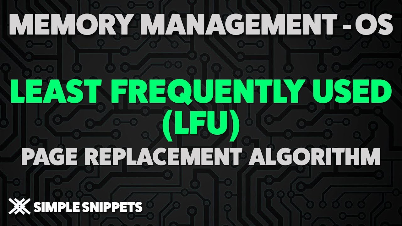 Least Frequently Used (LFU) Page Replacement Algorithm in OS (Solved Problem)