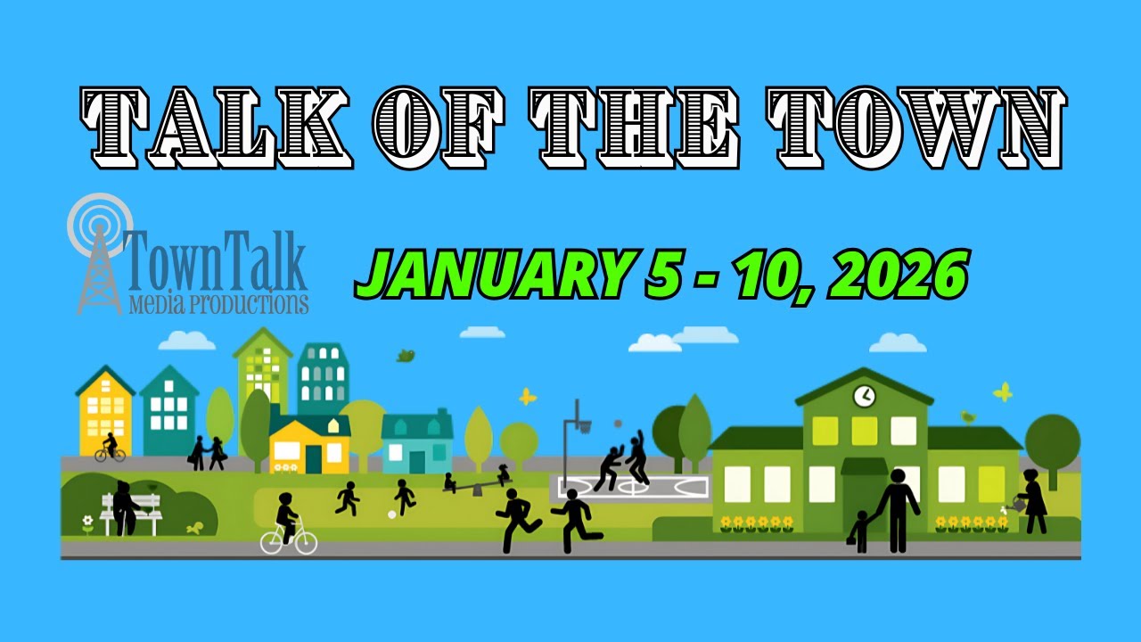 Talk of the Town Jan 5 2026