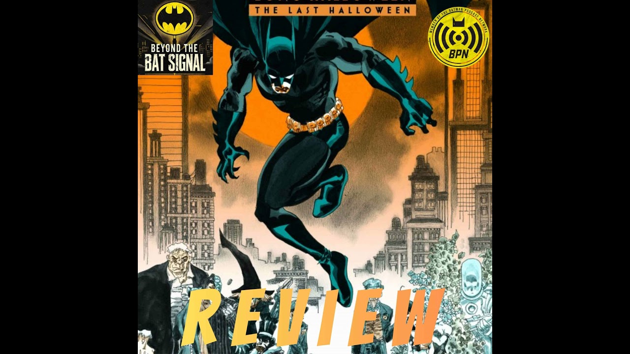 Episode 49: Batman - The Last Halloween issue #10 REVIEW